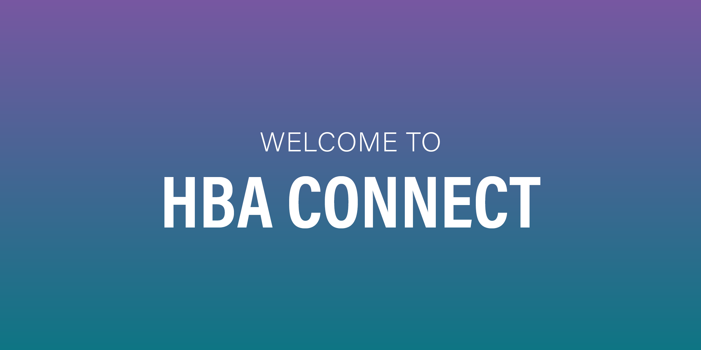 Welcome to HBA Connect!